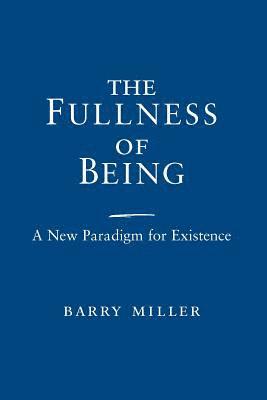 The Fullness of Being 1