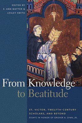 From Knowledge to Beatitude 1