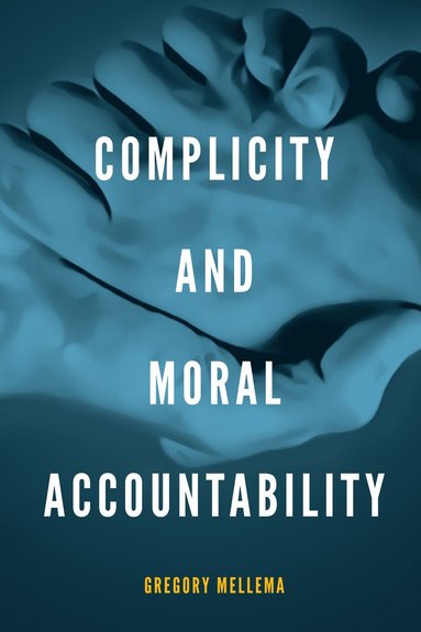 bokomslag Complicity and Moral Accountability