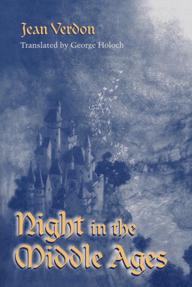 Jean Verdon - Night in the Middle Ages, Häftad. Tillgänglighet: Lägg i varukorg