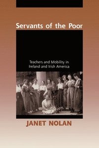 bokomslag Servants of the Poor