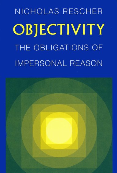 Nicholas Rescher - Objectivity, Häftad