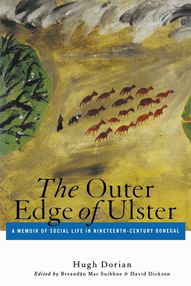 Hugh Dorian, Breandán Mac Suibhne, David Dickson - Outer Edge of Ulster, Häftad