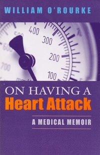 bokomslag On Having a Heart Attack