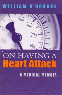 On Having a Heart Attack 1