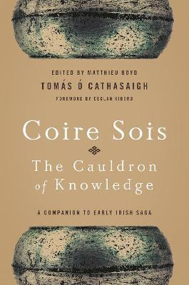 Coire Sois, The Cauldron of Knowledge 1