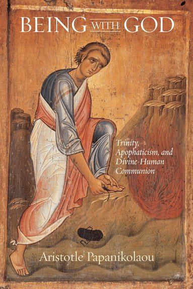 Aristotle Papanikolaou - Being with God, Häftad