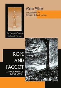 bokomslag Rope and Faggot