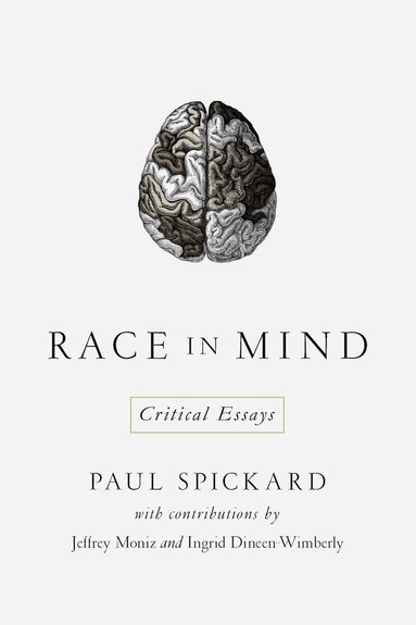 Paul Spickard - Race in Mind, Häftad
