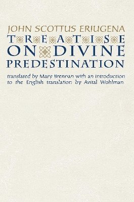 Treatise on Divine Predestination 1