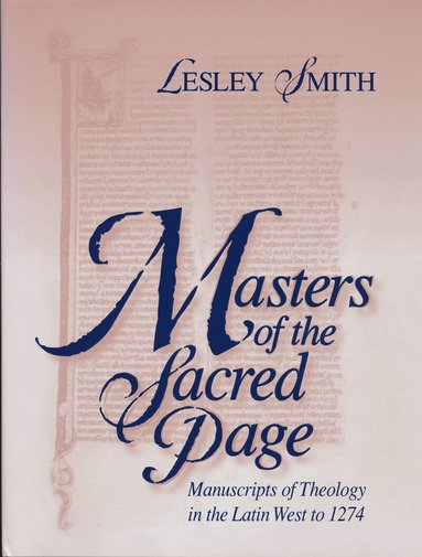 Lesley Smith - Masters of the Sacred Page, Inbunden