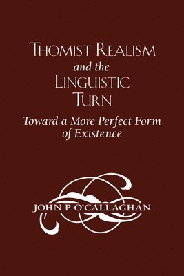 Thomist Realism and the Linguistic Turn 1