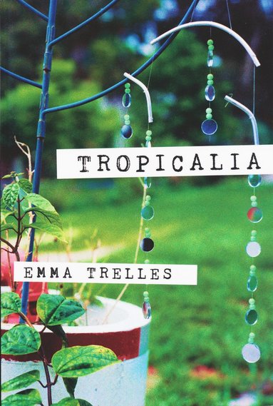 bokomslag Tropicalia