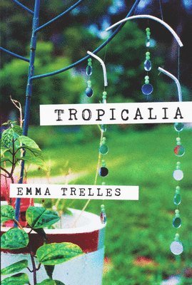 Tropicalia 1