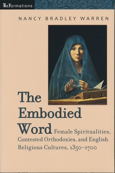 Nancy Bradley Warren - Embodied Word, Häftad
