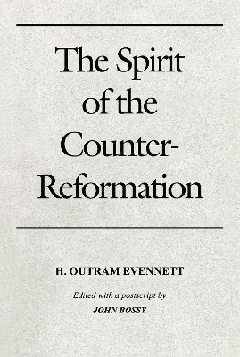 Spirit of the Counter-Reformation, The 1