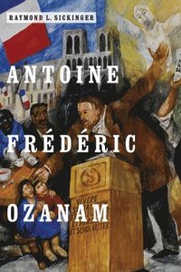 bokomslag Antoine Frdric Ozanam