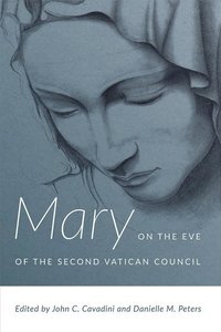 bokomslag Mary on the Eve of the Second Vatican Council