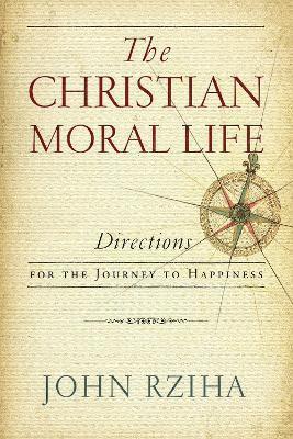 Christian Moral Life