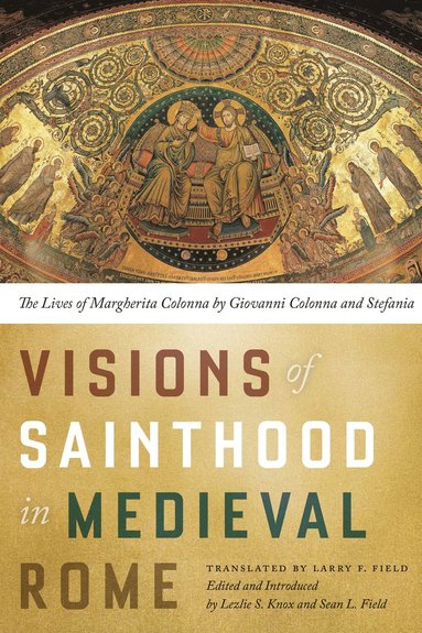 bokomslag Visions of Sainthood in Medieval Rome