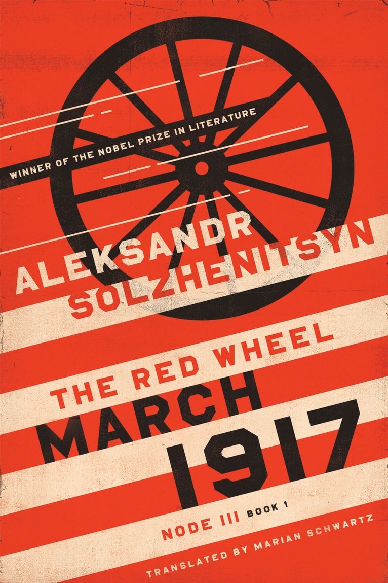 Aleksandr Solzhenitsyn - March 1917, Häftad