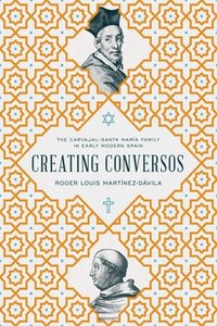 bokomslag Creating Conversos