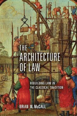 The Architecture of Law 1