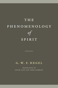 bokomslag The Phenomenology of Spirit