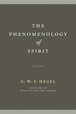 bokomslag The Phenomenology of Spirit