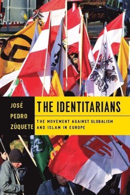 José Pedro Zúquete, Jose Pedro Zuquete - Identitarians, Häftad