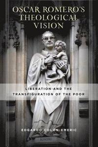 bokomslag scar Romeros Theological Vision
