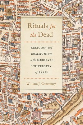 William J. Courtenay - Rituals for the Dead, Häftad