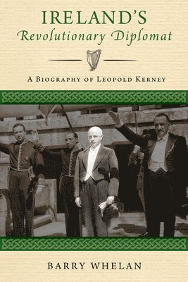 Ireland's Revolutionary Diplomat 1