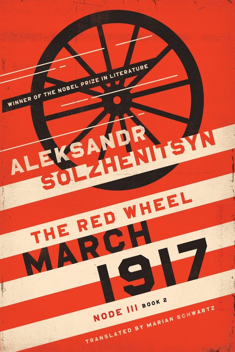 Aleksandr Solzhenitsyn - March 1917, Inbunden