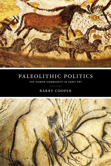 Barry Cooper - Paleolithic Politics, Häftad