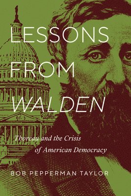 Bob Pepperman Taylor - Lessons from "Walden", Inbunden