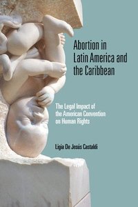 bokomslag Abortion in Latin America and the Caribbean