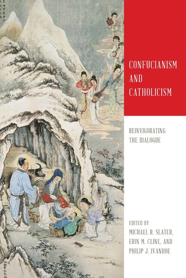 bokomslag Confucianism and Catholicism