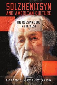 bokomslag Solzhenitsyn and American Culture