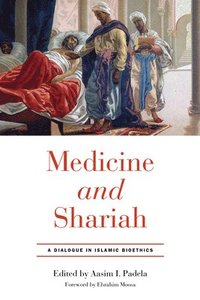 bokomslag Medicine and Shariah
