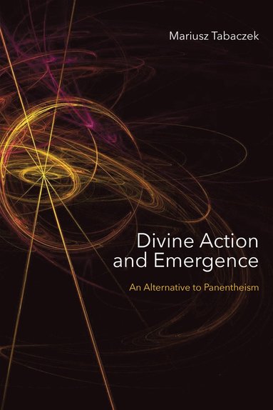 bokomslag Divine Action and Emergence