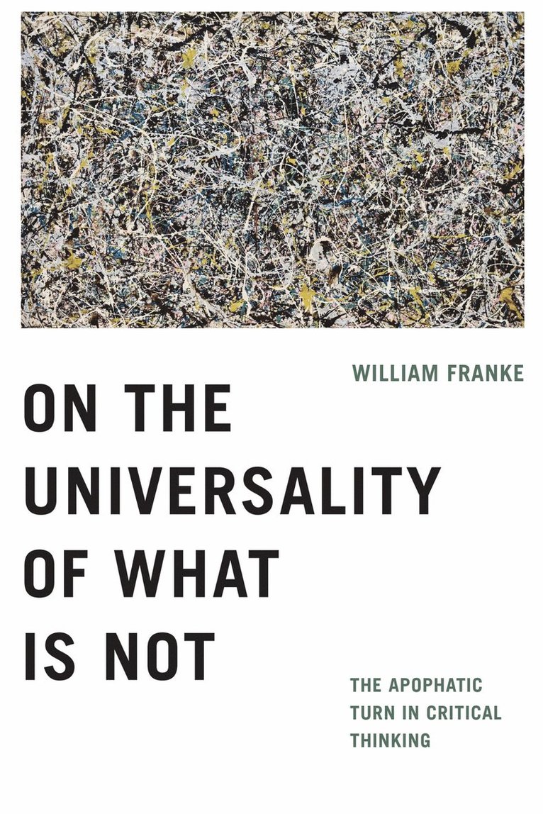 On the Universality of What Is Not 1