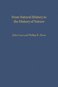bokomslag From Natural History to the History of Nature