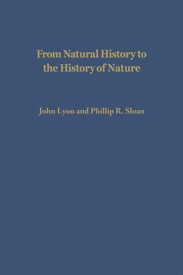 bokomslag From Natural History to the History of Nature