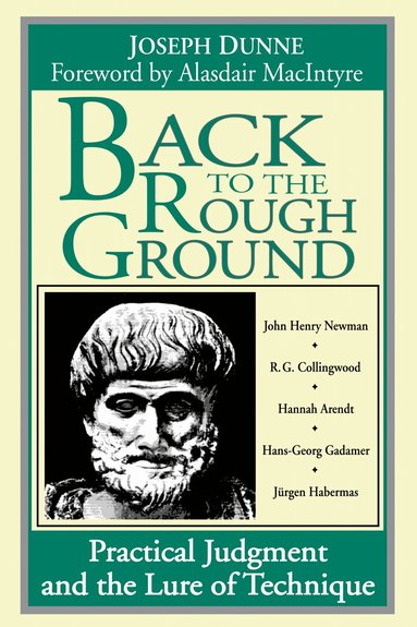 Joseph Dunne - Back to the Rough Ground, Inbunden