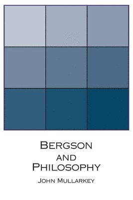 Bergson and Philosophy 1