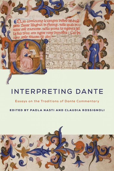 Paola Nasti, Claudia Rossignoli - Interpreting Dante, Inbunden
