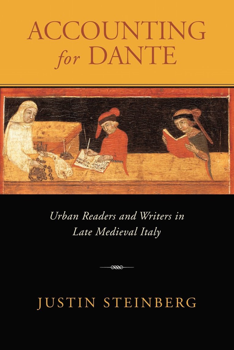 Justin Steinberg - Accounting for Dante, Inbunden