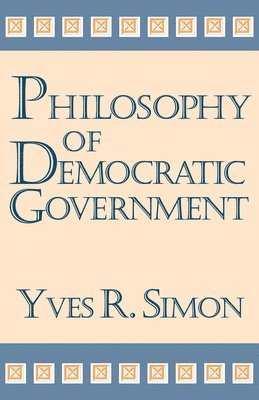 Philosophy of Democratic Government 1