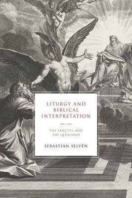 Liturgy and Biblical Interpretation 1